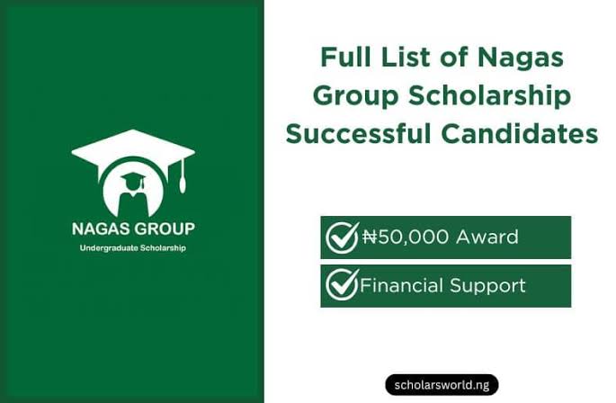 Full List of Nagas Group Scholarship Successful Candidates